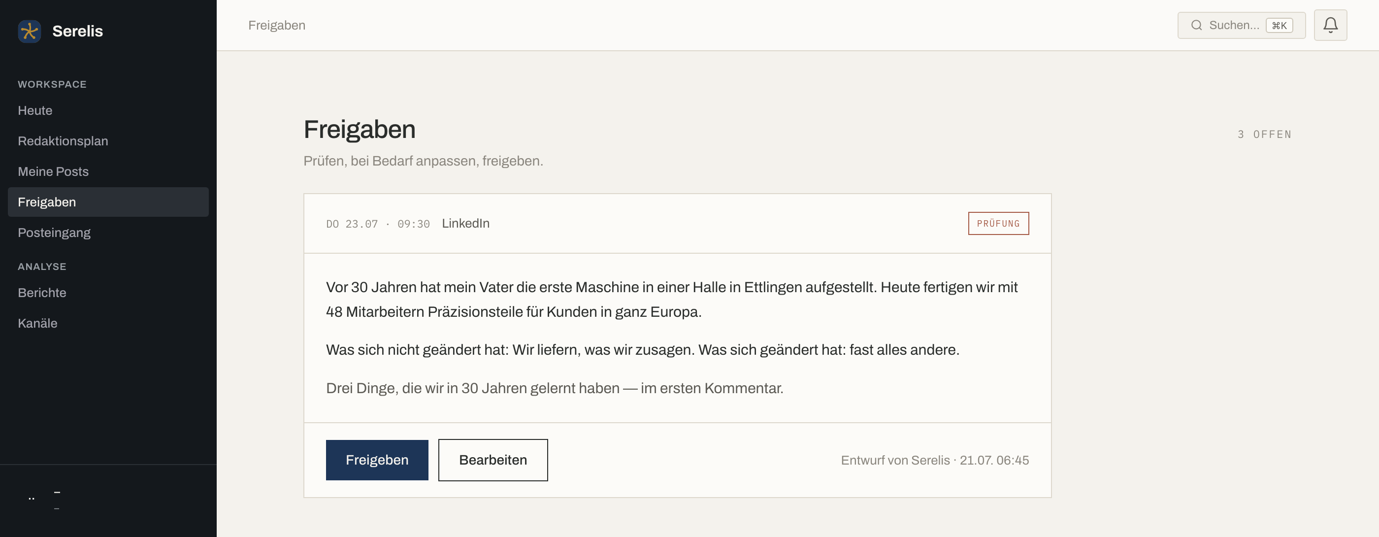 Freigabe-Ansicht in Serelis: ein fertiger LinkedIn-Beitrag mit Status „Prüfung“ und den Schaltflächen Freigeben und Bearbeiten.